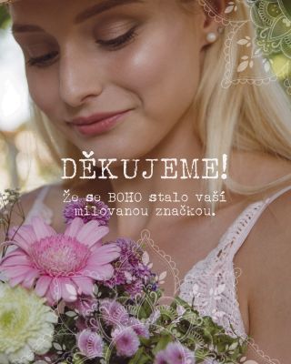 Toto nás hřeje na srdci nesmírně! 💚 Když jsme spouštěli náš e-shop, snili jsme o tom, že si BOHO najde cestu k lidem,...
